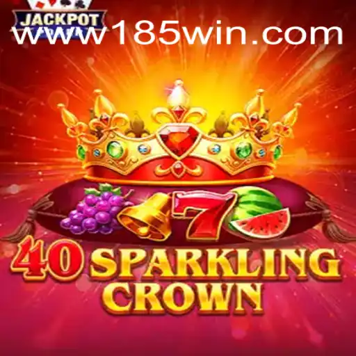 Exploring the Exciting World of 40SparklingCrown: A Top Game at 185win Cassino Online