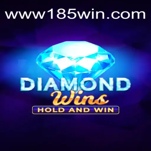 Discover the Thrilling World of DiamondWins at 185win Cassino